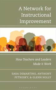 Buy A Network For Instructional Improvement: How Teachers And Leaders Made It Work