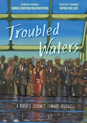 Buy Troubled Waters: A River's Journey Toward Justice