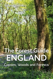 Buy The Forest Guide: England: Copses, Woods And Forests Of England