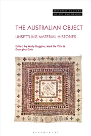 Buy The Australian Object: Making Material Histories