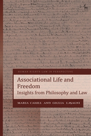 Buy Associational Life And Freedom: Insights From Philosophy And Law