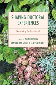 Buy Shaping Doctoral Experiences: Nurturing The Relational