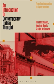 Buy An Introduction To Contemporary Italian Thought: From Posthumanism To Cyberfascism