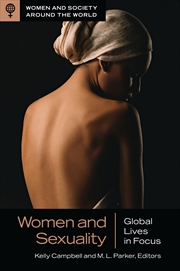 Buy Women And Sexuality: Global Lives In Focus