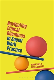 Buy Navigating Ethical Dilemmas In Social Work Practice