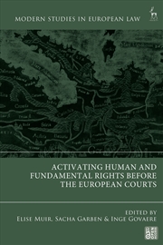 Buy Activating Human And Fundamental Rights Before The European Courts