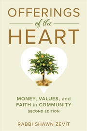 Buy Offerings Of The Heart: Money, Values, And Faith In Community