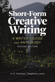 Buy Short-Form Creative Writing: A Writer's Guide And Anthology