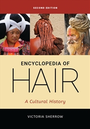 Buy Encyclopedia Of Hair: A Cultural History