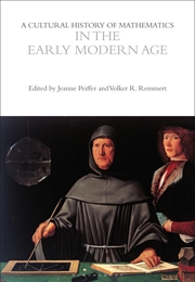 Buy A Cultural History Of Mathematics In The Early Modern Age