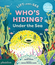 Buy Who's Hiding Under The Sea?