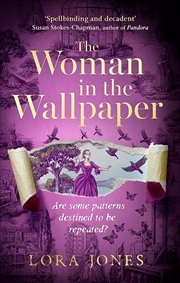 Buy The Woman In The Wallpaper