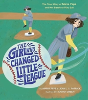 Buy The Girl Who Changed Little League