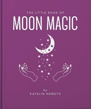 Buy The Little Book Of Moon Magic