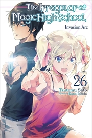 Buy The Irregular At Magic High School, Vol. 26 (Light Novel)