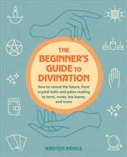 Buy The Beginner's Guide To Divination