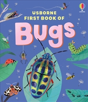 Buy Usborne First Book Of Bugs