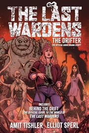 Buy The Last Wardens: The Drifter