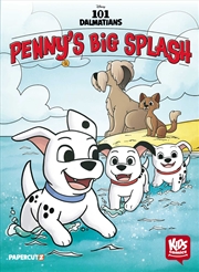 Buy Kids Comics: 101 Dalmatians: Penny's Big Splash