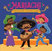 Buy Mariachi: Musical Instruments / Instrumentos Musicales (Bilingual)