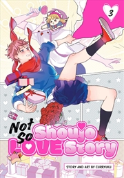 Buy Not So Shoujo Love Story, Vol. 3
