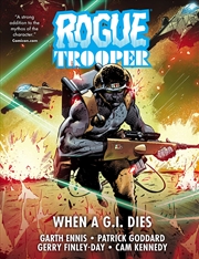 Buy Rogue Trooper: When A G.I. Dies