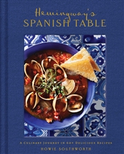 Buy Hemingway's Spanish Table