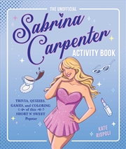 Buy The Unofficial Sabrina Carpenter Activity Book