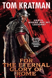 Buy For The Eternal Glory Of Rome