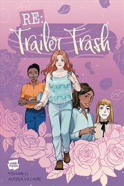 Buy Re: Trailer Trash Vol. 1 (Webtoon Graphic Novel)