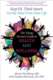 Buy The Young Person's Guide To Health And Wellness