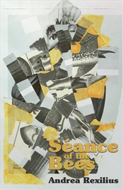 Buy Seance Of The Bees