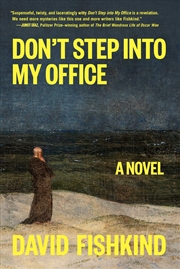 Buy Don't Step Into My Office