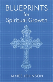 Buy Blueprints For Spiritual Growth