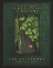 Buy A Unique Perspective Of Nature