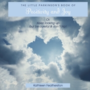 Buy The Little Parkinson's Book Of Positivity And Joy