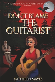 Buy Don't Blame The Guitarist