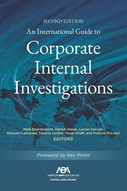 Buy An International Guide To Corporate Internal Investigations, Section Edition