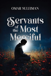 Buy Servants Of The Most Merciful