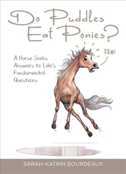 Buy Do Puddles Eat Ponies?