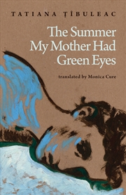 Buy The Summer My Mother Had Green Eyes