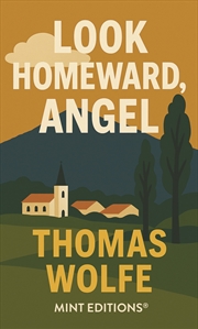 Buy Look Homeward, Angel