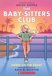 Buy Dawn On The Coast: A Graphic Novel (Baby-Sitters Club #19)