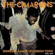 Buy Skinheads A Mash Up London Town 1970-1971