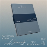 Buy Dxs 1st Mini Album 'serenade' [Blue Ver.]