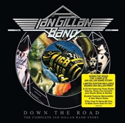 Buy Down The Road: The Complete Ian Gillan Band Story