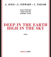 Buy Deep In The Earth High In The Sky