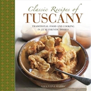 Buy Classic Recipes Of Tuscany