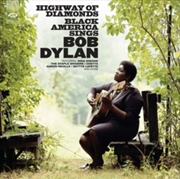 Buy Highway Of Diamonds: Black America Sings Bob Dylan