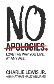 Buy No Apologies.
